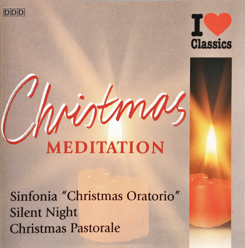I Love Classic - Christmas Meditation [CD]