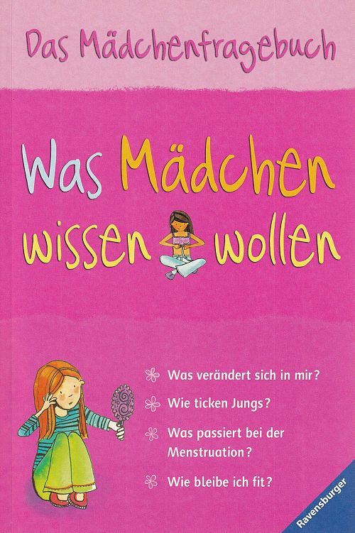 Was Mädchen wissen wollen