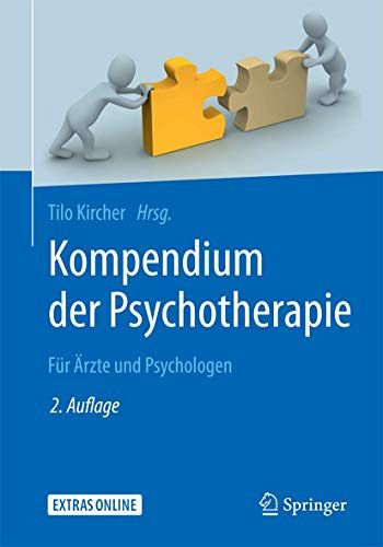 Kompendium der Psychotherapie - Für Ärzte und Psychologen