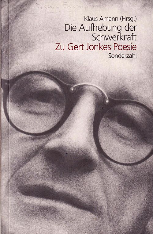 Die Aufhebung der Schwerkraft - Zu Gert Jonkes Poesie