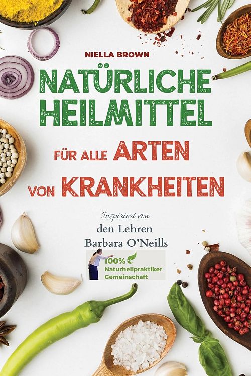 Natürliche Heilmittel für alle Arten von Krankheiten