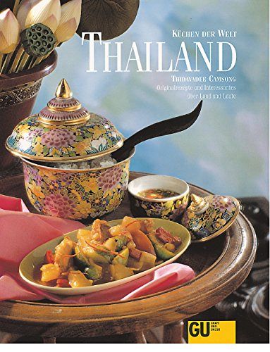 Thailand - Küchen der Welt 