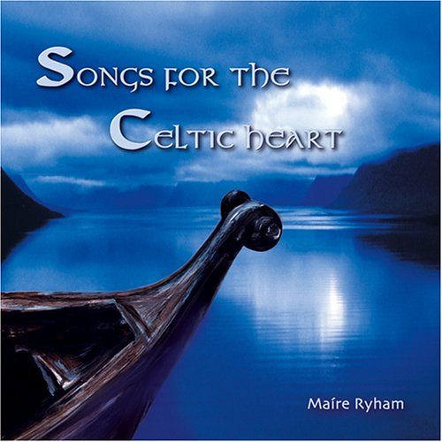 Songs for the Celtic Heart [CD]