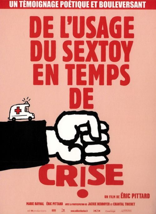 De l'usage du sextoy en temps de crise [DVD]