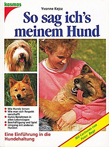 So sag ich's meinem Hund