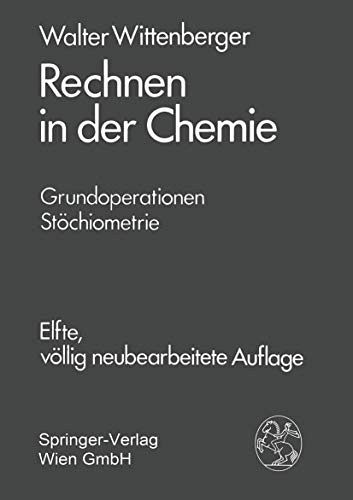 Rechnen in der Chemie - Grundoperationen - Stöchiometrie