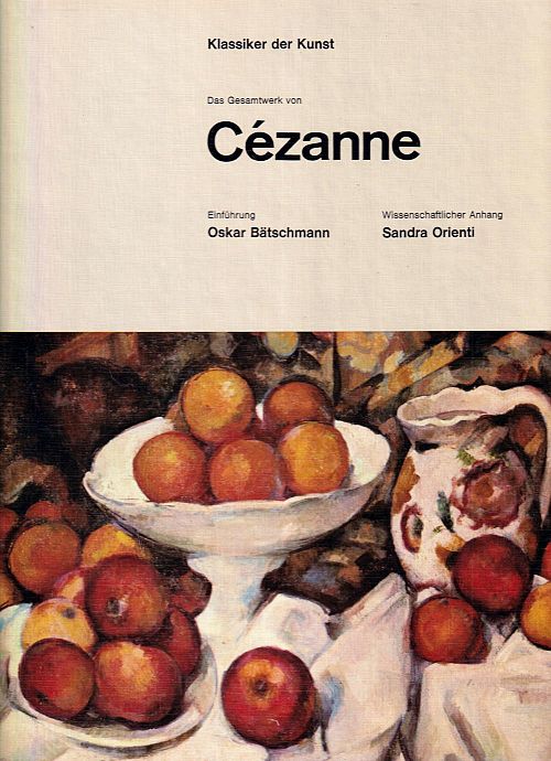Klassiker der Kunst - Das Gesamtwerk von Cézanne