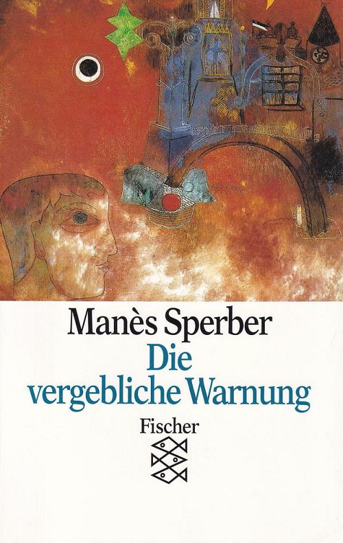 Die vergebliche Warnung