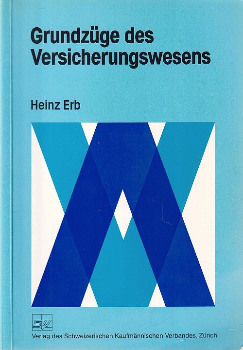 Grundzüge des Versicherungswesens