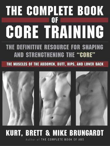 The Complete Book of Core Training
