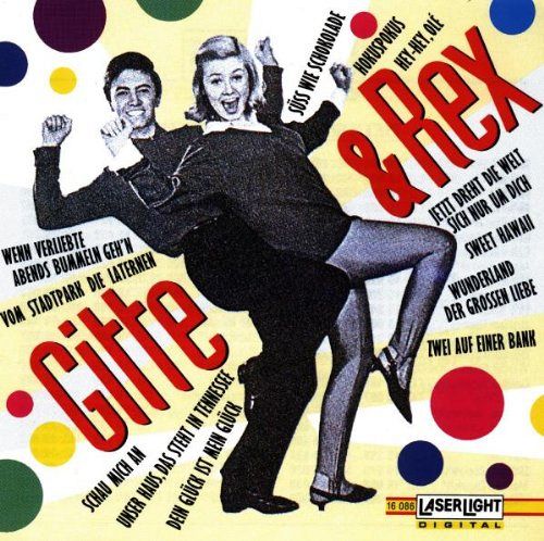 Gitte und Rex [CD]