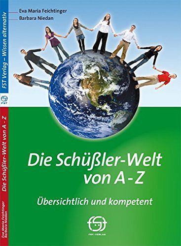 Die Schüssler-Welt von A-Z