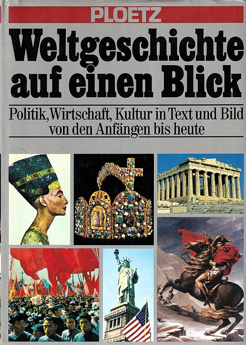 Weltgeschichte auf einen Blick
