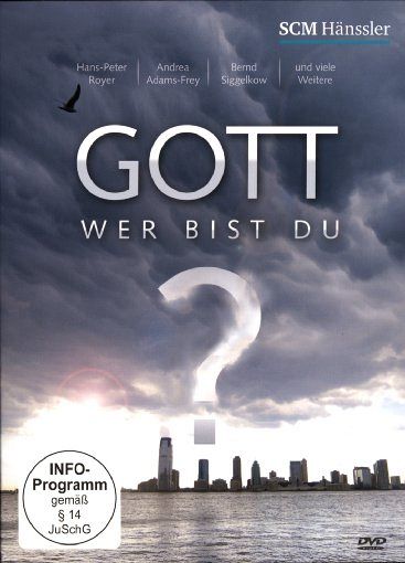 Gott - Wer bist Du? [DVD]