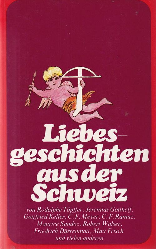 Liebesgeschichten aus der Schweiz