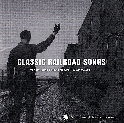 Classic Railroad Songs [CD]