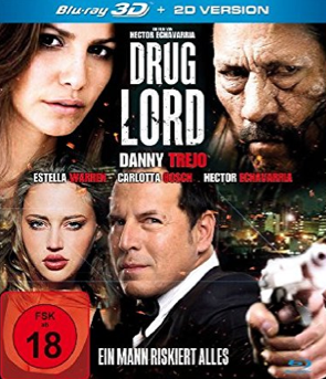 Drug Lord - Ein Mann riskiert alles  [Blu-ray 3D]