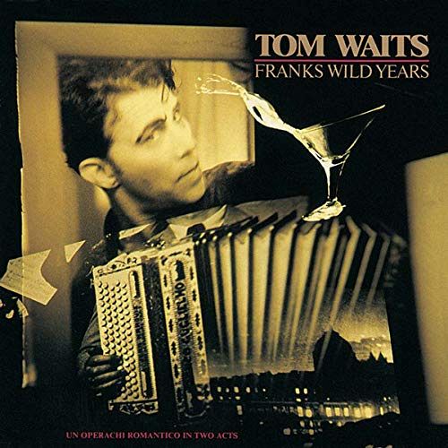 Franks wild years [CD]
