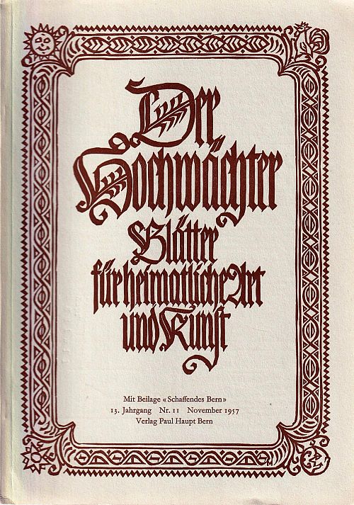 Der Hochwächter - Blätter für heimatliche Art und Kunst Nr. 11 1957