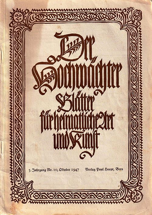 Der Hochwächter - Blätter für heimatliche Art und Kunst Nr. 10 1947