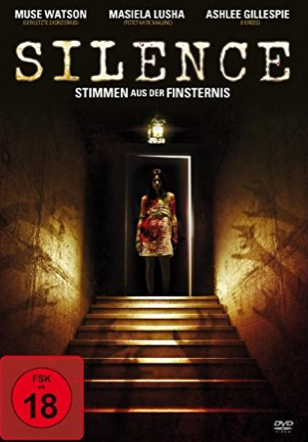 Silence - Stimmen aus der Finsternis [DVD]