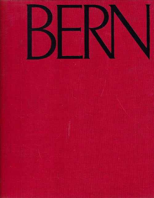 Bern - Bildnis einer Stadt