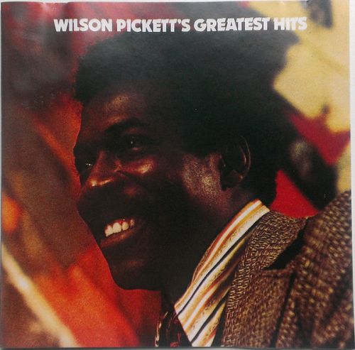 Wilson Pickett's Greatest Hits [CD]