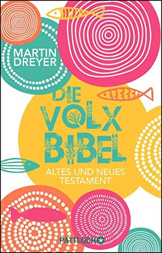 Die Volxbibel - Altes und Neues Testament