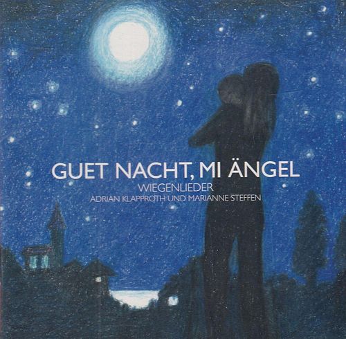 Guet Nacht, Mi Ängel [CD]