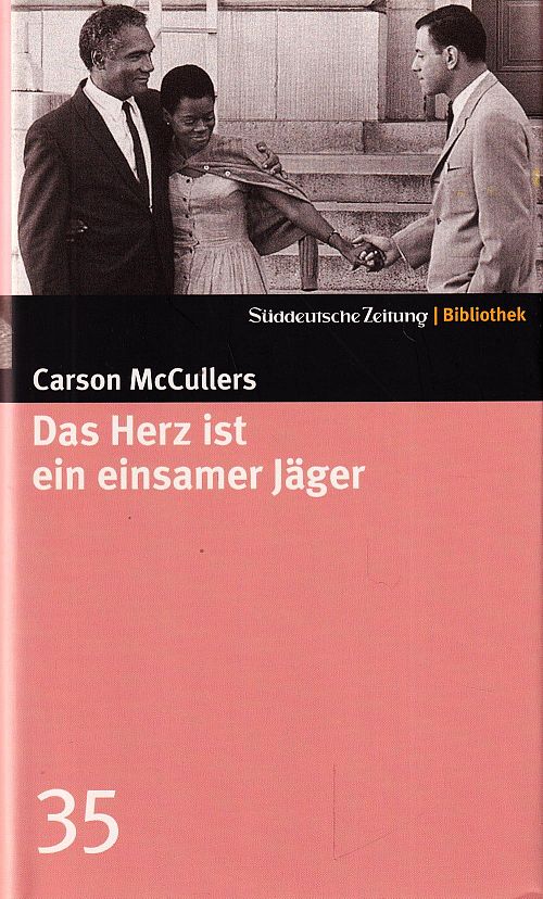 Das Herz ist ein einsamer Jäger