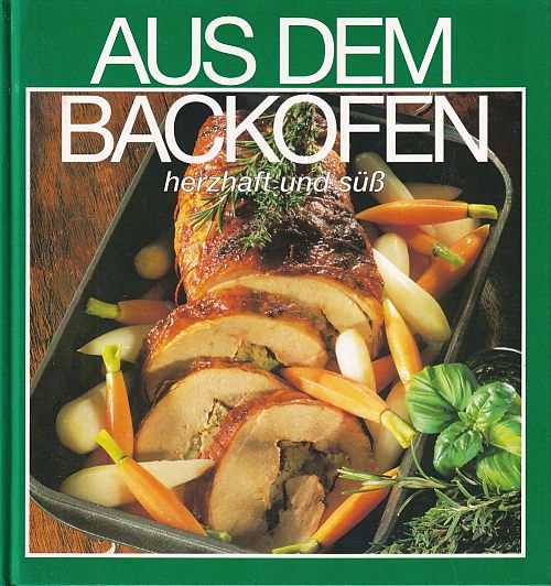 Aus dem Backofen 