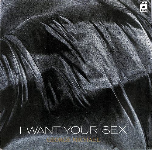 I Want Your Sex [Vinyl]