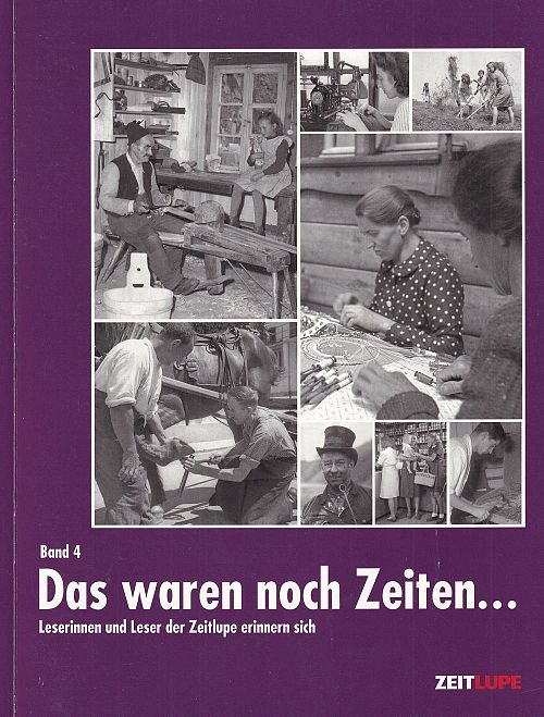 Das waren noch Zeiten... Band 4