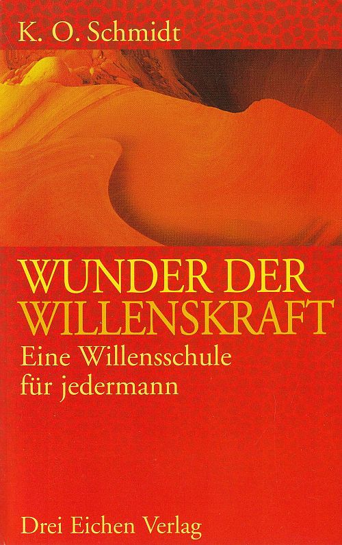 Wunder der Willenskraft