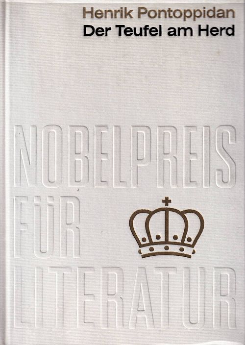 Nobelpreis für Literatur 1917 - Der Teufel am Herd