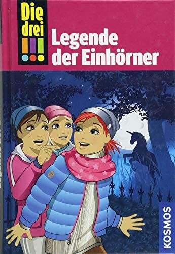 Die drei !!! - Legende der Einhörner