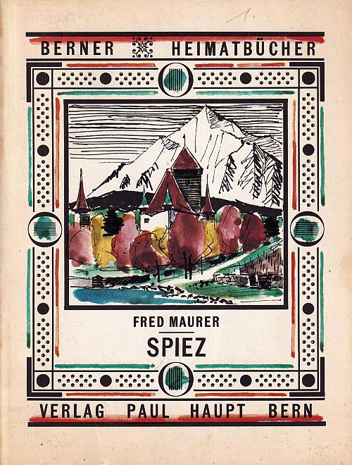 Berner Heimatbücher Spiez