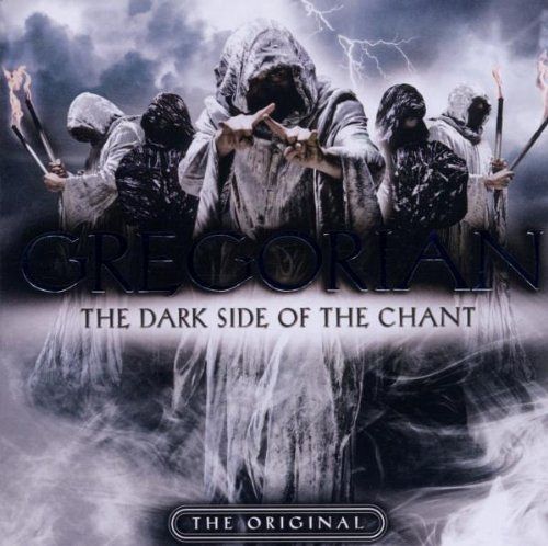 The Dark Side Of The Chant [CD]