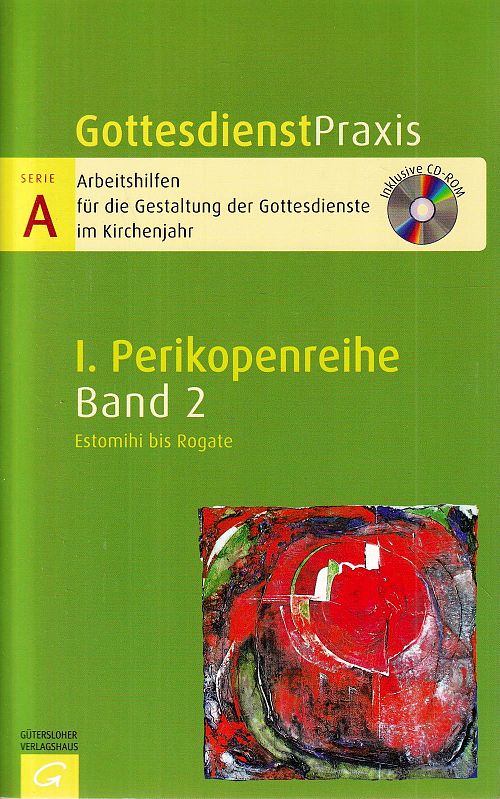  Perikopenreihe I - Estomihi bis Rogate