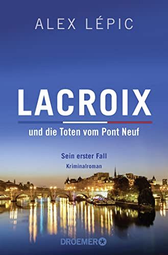 Lacroix und die Toten vom Pont Neuf