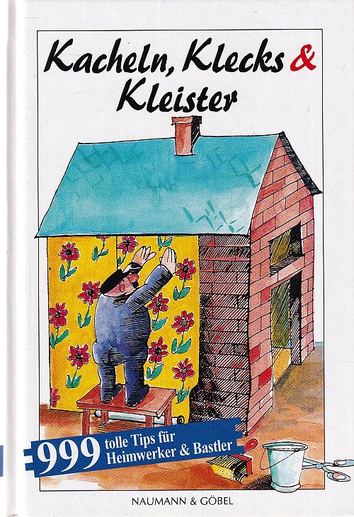 Kacheln, Klecks & Kleister