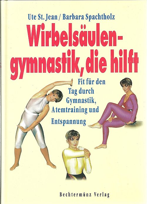 Wirbelsäulengymnastik, die hilft