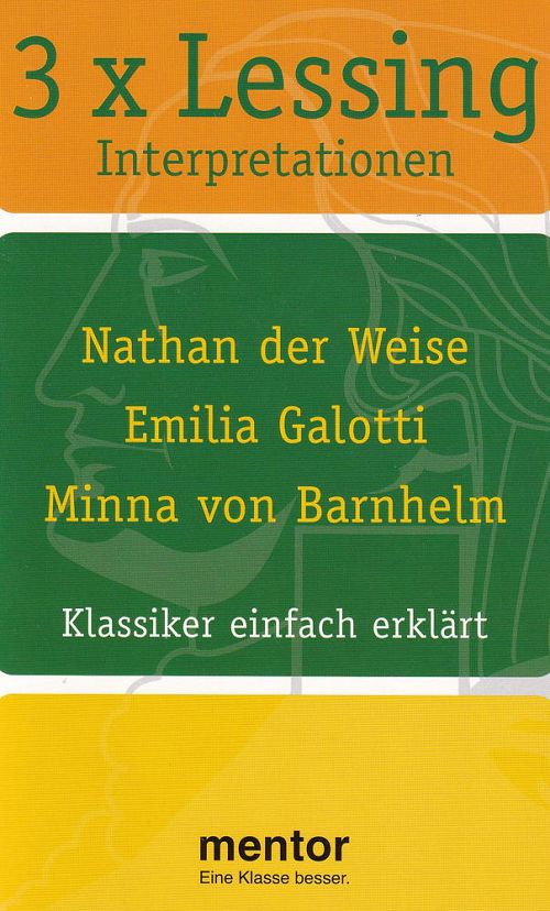3 x Lessing - Klassiker einfach erklärt