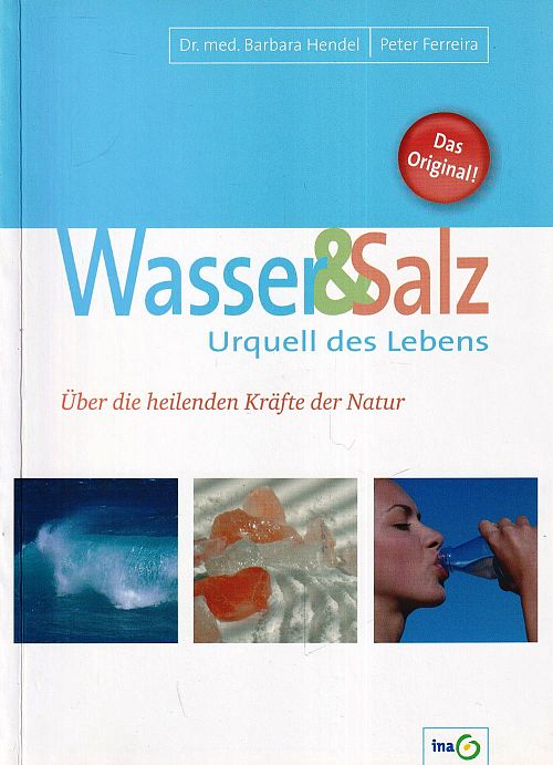 Wasser & Salz - Urquell des Lebens