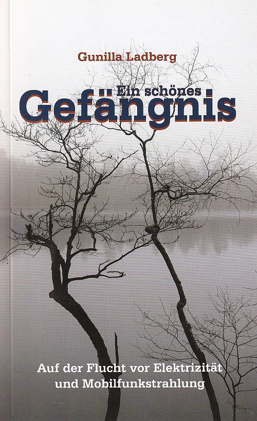 Ein schönes Gefängnis