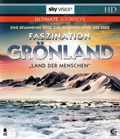 Faszination Grönland - Land der Menschen [Blu-ray]