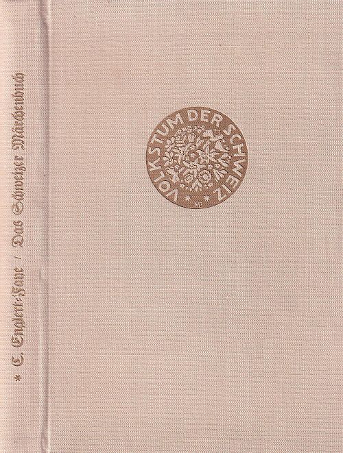 Das Schweizer Märchenbuch