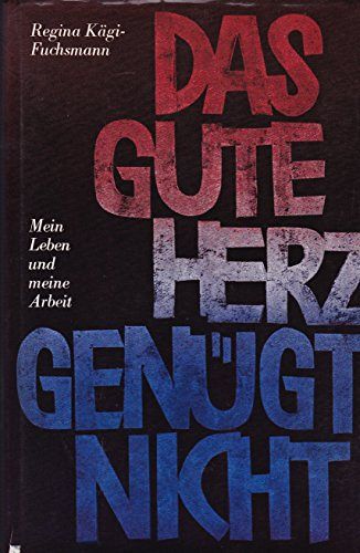 Das gute Herz genügt nicht