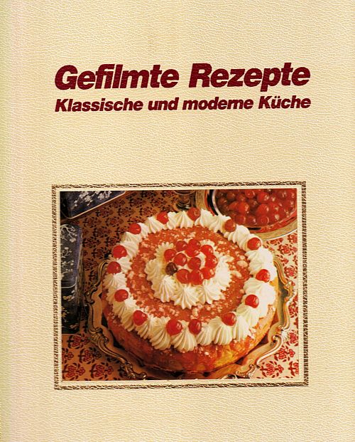 Gefilmte Rezepte - Desserts 2