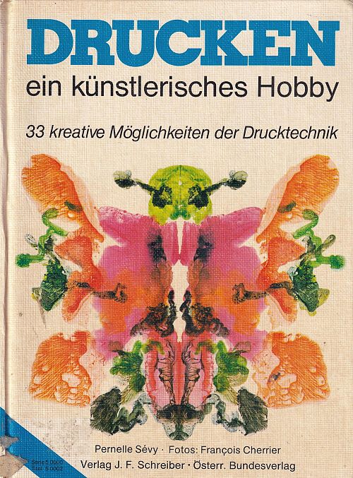 Drucken - ein künstlerisches Hobby